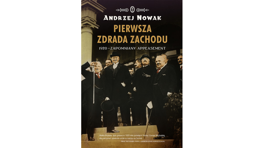 Prof. Andrzej Nowak z Nagrodą im. Janusza Kurtyki za książkę „Pierwsza zdrada Zachodu”